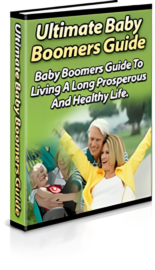 Ultimate Baby Boomers Guide: Essential Tips and Advice