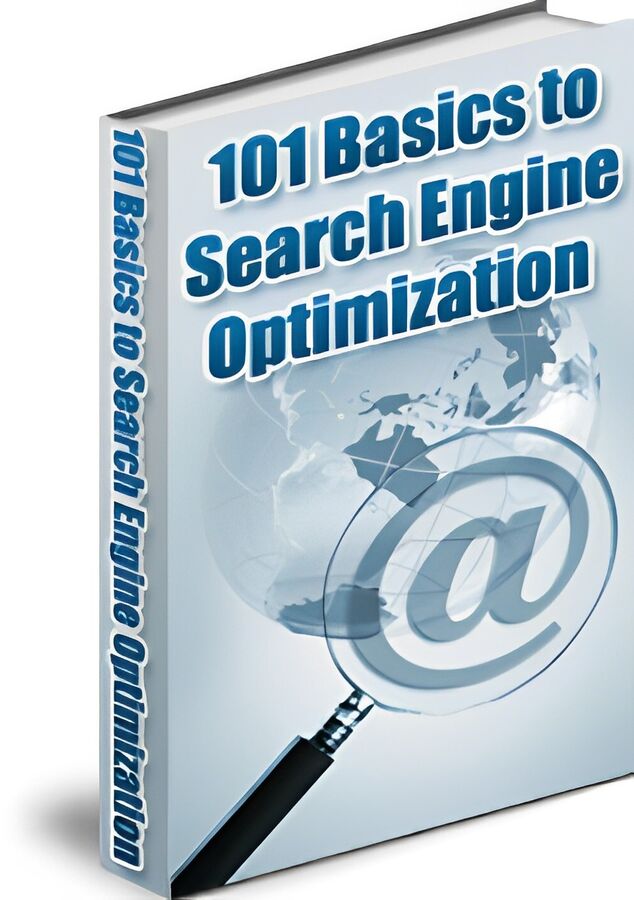 101 Basics To Search Engine Optimization Guide