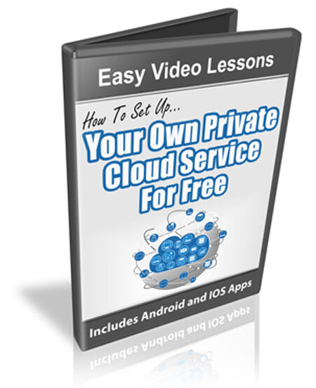 eCover representing Your Own Private Cloud Service For Free Videos, Tutorials & Courses with Master Resell Rights